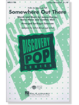 【Somewhere Out There】3-Part Mixed 【Somewhere Out There】3-Part Mixed