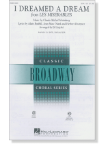 【I Dreamed a Dream】SSA 【I Dreamed a Dream】SSA