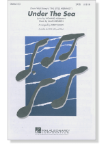 【Under the Sea】SATB 【Under the Sea】SATB