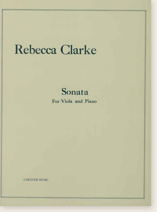Rebecca Clarke Sonata for Viola and Piano