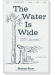 【The Water Is Wide】SATB