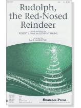 【Rudolph the Red-Nosed Reindeer】SAB 【Rudolph the Red-Nosed Reindeer】SAB