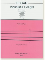 Elgar Violinist's Delight for Violin and Piano