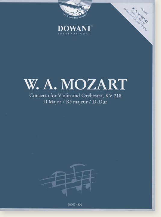Mozart Concerto for Violin and Orchestra, KV 218 D Major
