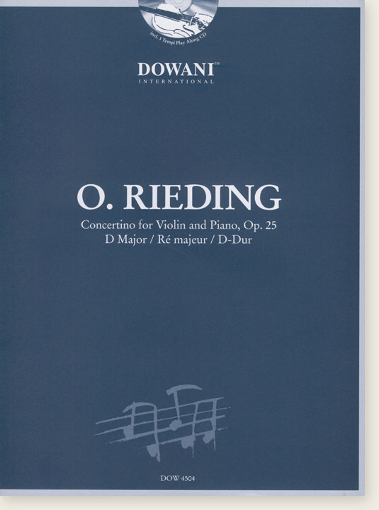 O. Rieding Concertino for Violin and Piano in D Major, Op. 25