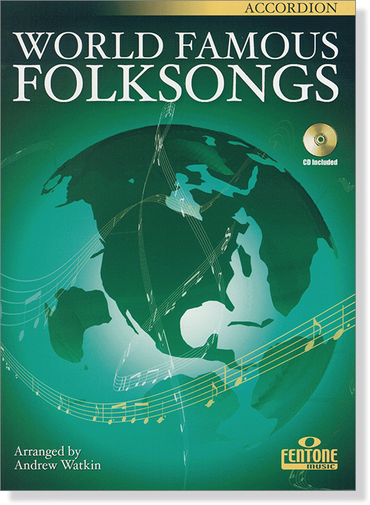 World Famous Folksongs for Accordion