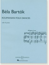 Béla Bartók Roumanian Folk Dances for Violin & Piano