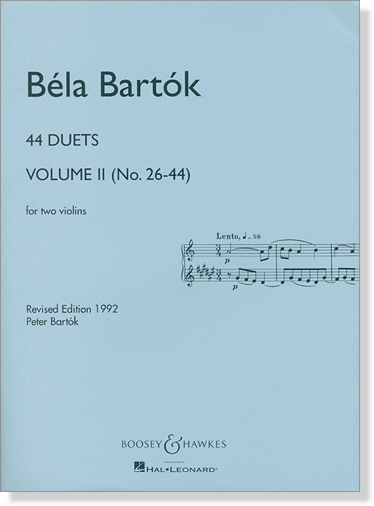 Bela Bartok【44 Duets , VolumeⅡ, No. 26-44 】for Two Violins