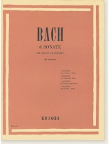 Bach 6 Sonate per Violino e Pianoforte Bach 6 Sonate per Violino e Pianoforte