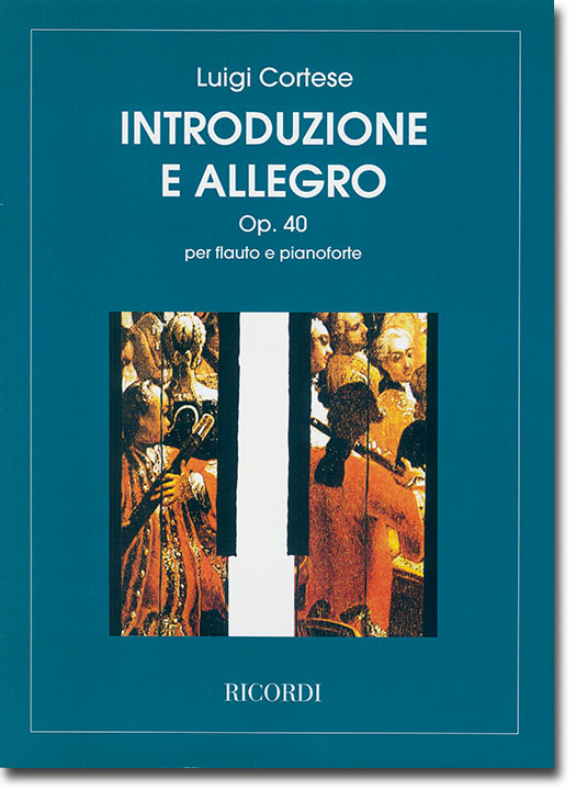 Luigi Cortese【Introduzione E Allegro , Op. 40】per Flauto e Pianoforte