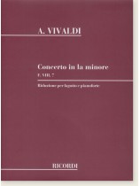 A. Vivaldi Concerto in la minore F. Ⅷ, 7, RV 497 Riduzione per Fagotto e Pianoforte