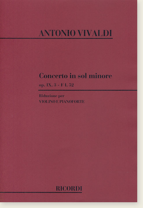 Antonio Vivaldi Concerto in Sol Minore Op. Ⅸ. 3-F I, 52 Riduzione per Violino e Pianoforte