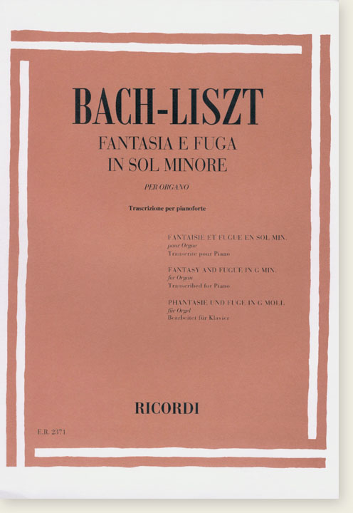 Bach-Liszt Fantasia e Fuga in Sol Minore per Organo Trascrizione per Pianoforte