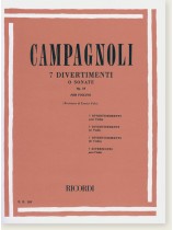 Campagnoli 7 Divertimenti o Sonate, Op. 18 per Violino Campagnoli 7 Divertimenti o Sonate, Op. 18 per Violino