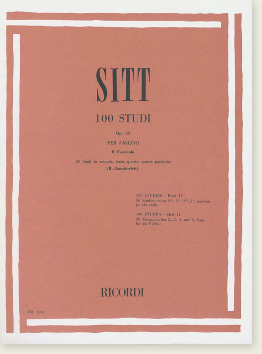 Sitt 100 Studies Book Ⅱ 20 Studies in the 2nd, 3rd, 4th, 5th Position for the Violin
