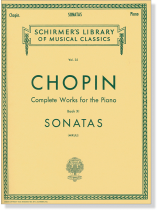 Chopin 【Complete Works for the Piano Book Ⅺ】Sonatas(Mikuli) Chopin 【Complete Works for the Piano Book Ⅺ】Sonatas(Mikuli)