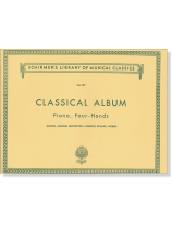 Classical Album for Piano, Four hands Classical Album for Piano, Four hands