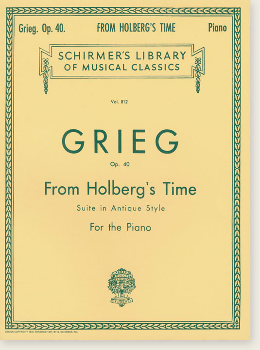 Grieg Op. 40 From Holberg's Time Suite in Antique Style for the Piano