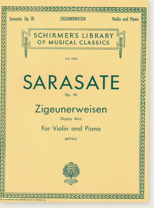 Sarasate Zigeunerweisen (Gypsy Airs) Op. 20 for Violin and Piano (Mittell)