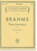 Brahms Three Intermezzi Op. 117 for the Piano