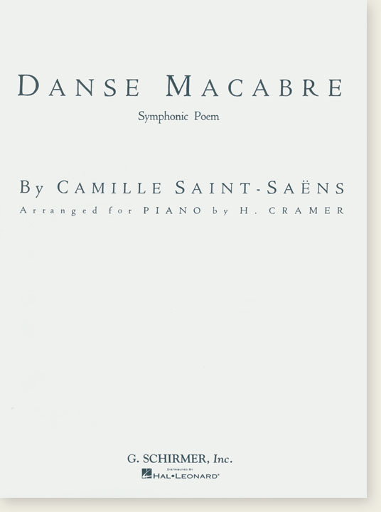 Saint-Saëns Danse Macabre Symphonic Poem arranged for Piano by H. Cramer
