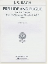 J. S. Bach Prelude and Fugue No. 1 in C Major from Well-Tempered Clavichord, Vol. 1 (Busoni) for the Piano J. S. Bach Prelude and Fugue No. 1 in C Major from Well-Tempered Clavichord, Vol. 1 (Busoni) for the Piano
