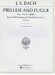 J. S. Bach Prelude and Fugue No. 1 in C Major from Well-Tempered Clavichord, Vol. 1 (Busoni) for the Piano