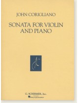 John Corigliano Sonata for Violin and Piano John Corigliano Sonata for Violin and Piano