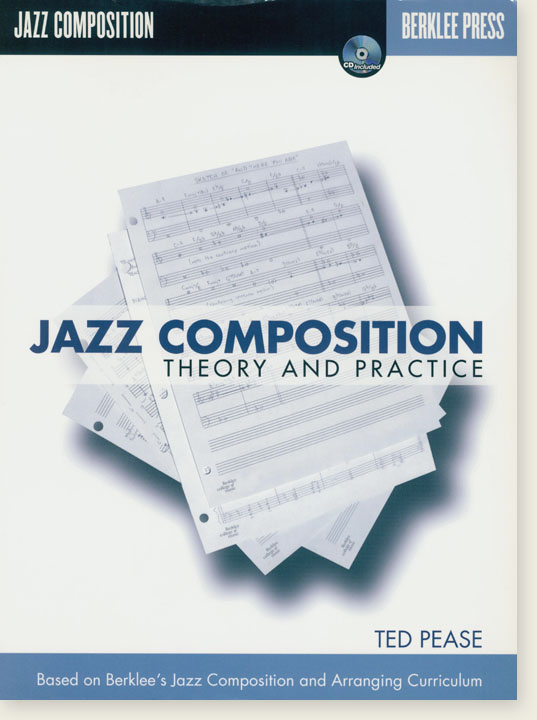 Jazz Composition Theory and Practice