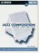 Jazz Composition Theory and Practice