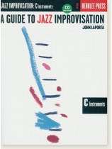 A Guide to Jazz Improvisation C Instruments A Guide to Jazz Improvisation C Instruments