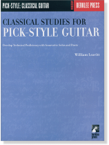 Classical Studies for Pick-Style Guitar Classical Studies for Pick-Style Guitar