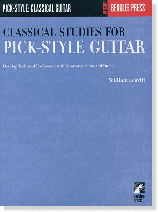 Classical Studies for Pick-Style Guitar