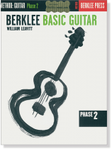 Berklee Basic Guitar: Phase 2 Berklee Basic Guitar: Phase 2