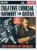 Creative Chordal Harmony for Guitar