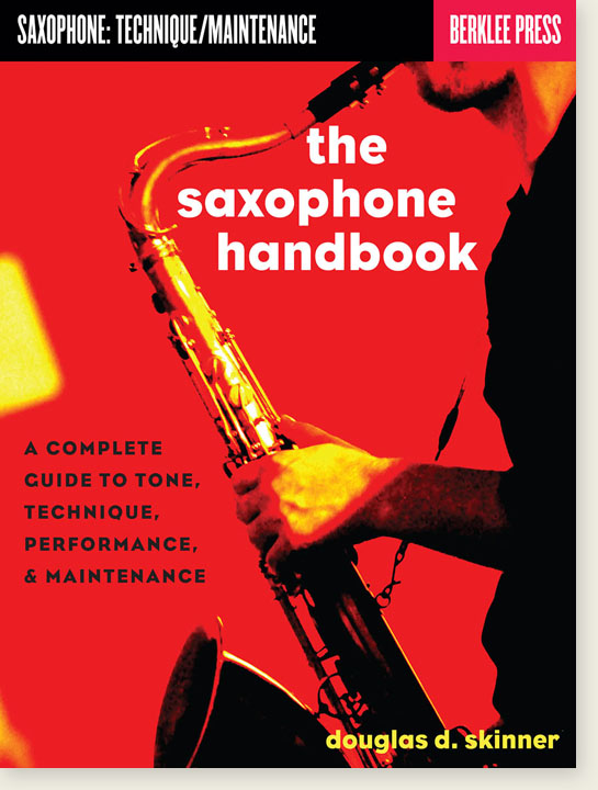 The Saxophone Handbook