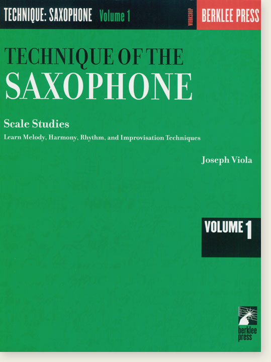 Technique of the Saxophone – Volume 1 Scale Studies