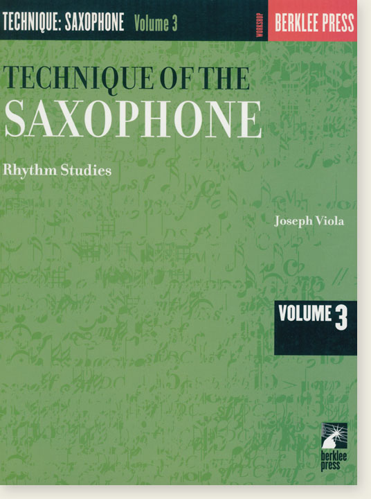 Technique of the Saxophone – Volume 3 Rhythm Studies