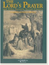 The Lord's Prayer and Other Favorite Sacred Classics Arranged for Easy Piano by Bill Boyd The Lord's Prayer and Other Favorite Sacred Classics Arranged for Easy Piano by Bill Boyd