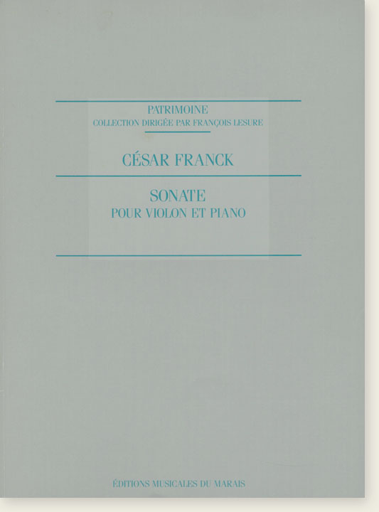 César Franck Sonata pour Violon et Piano