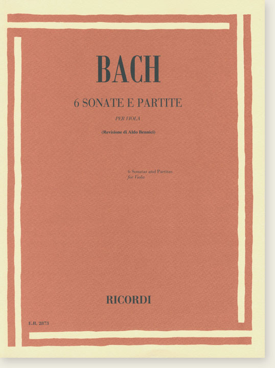 Bach 6 Sonate e Partite per Viola (Revisione di Aldo Bennici)