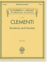 Clementi Sonatinas and Sonatas for Piano Clementi Sonatinas and Sonatas for Piano