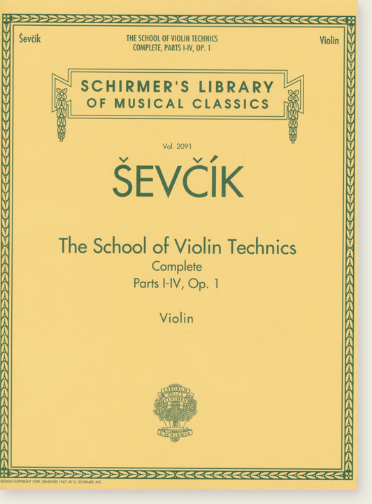 Ševčík The School of Violin Technics: Complete, Parts Ⅰ-Ⅳ, Op. 1