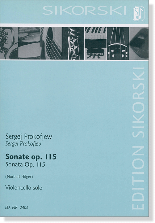 Sergei Prokofiev【Sonata Op. 115】(Norbert Hilgerfor) Violoncello Solo Sergei Prokofiev【Sonata Op. 115】(Norbert Hilgerfor) Violoncello Solo