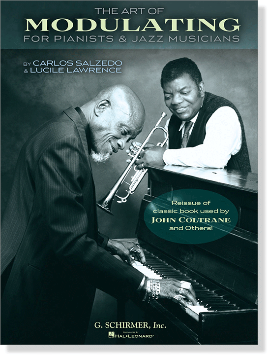 The Art of Modulating: For Pianists and Jazz Musicians by Carlos Salzedo & Lucile Lawrence