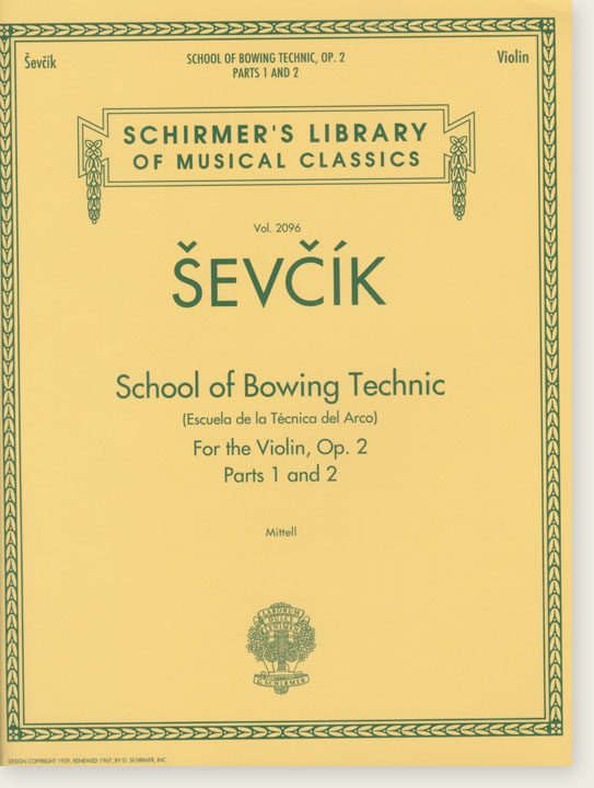 Ševčík School of Bowing Technic, Op. 2, Parts 1 and 2 for Violin