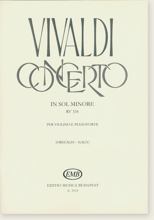 Vivaldi Concerto in Sol Minore RV 334 per Violino e Pianoforte  (Országh-Nagy)