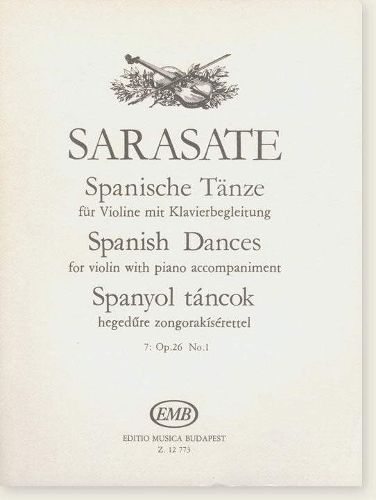 Sarasate Spanish Dances for Violin with Piano Accompaniment 7: Op. 26 No. 1