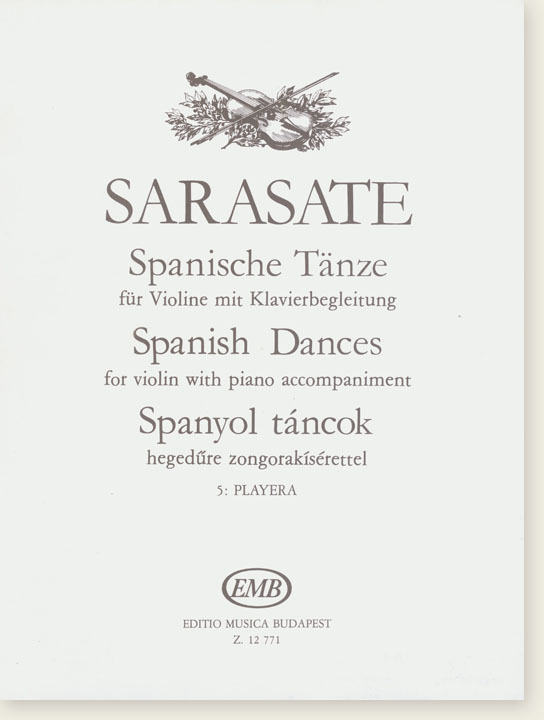 Sarasate Spanish Dances for Violin with Piano Accompaniment 5: Playera
