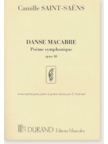 Saint-Saens Danse Macabre Poeme Symphonique Opus 40 pour Piano à Quatre Mains Saint-Saens Danse Macabre Poeme Symphonique Opus 40 pour Piano à Quatre Mains